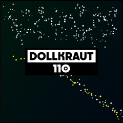 Dekmantel Podcast 110 - Dollkraut