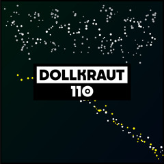 Dekmantel Podcast 110 - Dollkraut