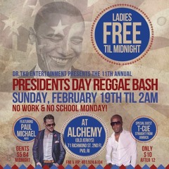 PAUL MICHAEL @ THE PRESIDENT'S DAY REGGAE BASH ON FEB 19TH