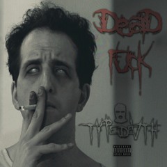 deadfuck