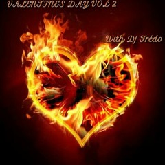 Valentine's Day Vol 2 By Dj Frédo Official's
