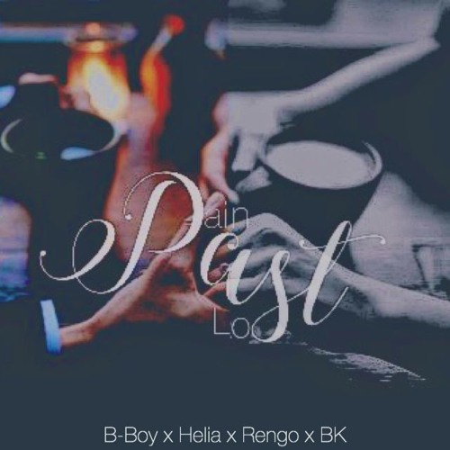 PAST - BBoy x Helia x Rengo x BK(KAN)