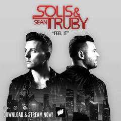 Solis & Sean Truby - Feel It [Flashover Recordings] OUT NOW