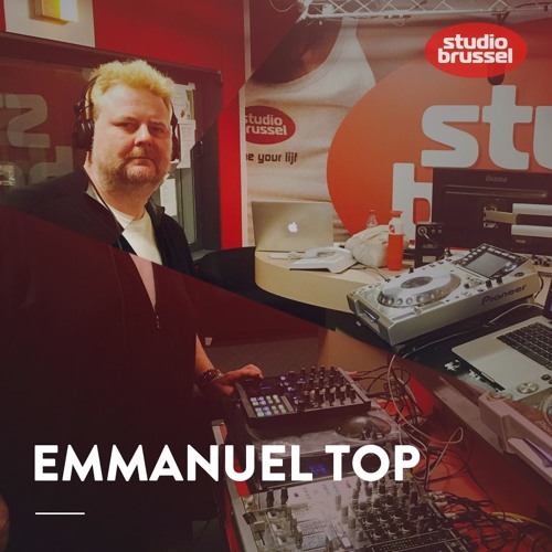 Stream The Greatest 2017 #04 - Emmanuel Top by Studio Brussel | Listen online for free on SoundCloud
