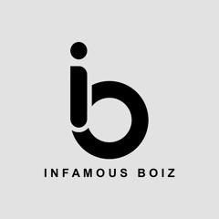 Infamous-Boiz - After Midnight