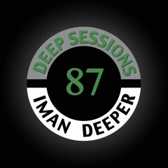 Deep Sessions Radioshow #87 (Hosted on Kittikun)