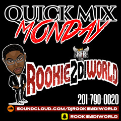 Quick Mix Monday Feb.20.2K17