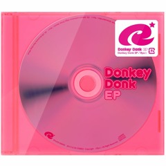 Ryu☆ -  Donkey Donk-EP  [CrossFade]
