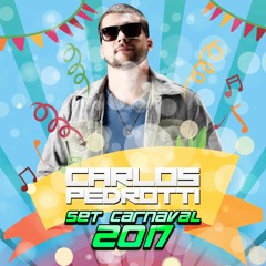 Carlos Pedrotti - SET Carnaval 2017