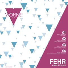 OUT NOW: Fehr - Iraqi Odyssey (Ben Ashton Remix)