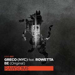 Greco (NYC) - Be Ft. Rowetta incl Klangkuenstler Remix (Out Now)