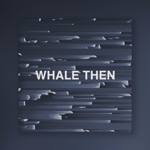 Son-J - Whale Then