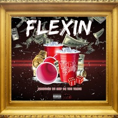 Flexin (Prod. by Amp On The Track)