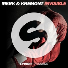 Merk & Kremont - Invisible [OUT NOW]