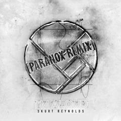 Herobust - Skurt Reynolds (Paranox Remix)