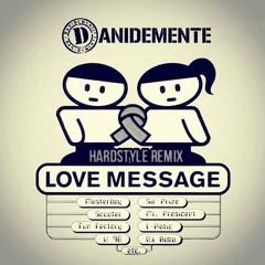 Love Message Refix 2017 / Free Download
