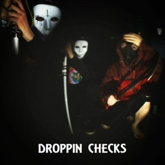 Droppin Checks Feat. Addam Hussein(Prod. Mall DidIt)