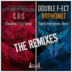 Double F - Ect - Baphomet (Dark Intentions Remix) OUT NOW!!