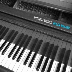 Without Words - Helen Walker