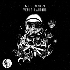 Nick Devon - We Land We See We Forget (Original Mix)