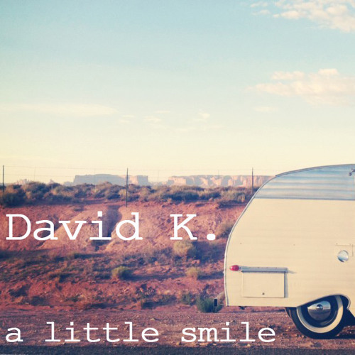 David K. - a little Smile (Promoset)