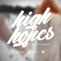 High Hopes (feat. Yves Paquet)