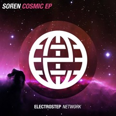 SOREN - Galaxy [Electrostep Network EXCLUSIVE]
