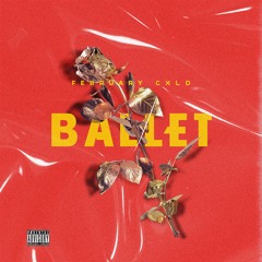 February Cxld - Ballet (Prod By Inotch)