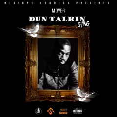 Mover - Dun Talkin (G Ting) (MM Exclusive)