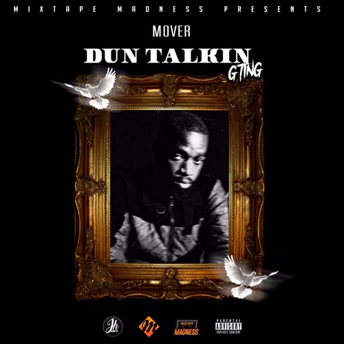 Mover - Dun Talkin (G Ting) (MM Exclusive)