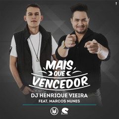 Mais que Vencedor (feat. Marcos Nunes)