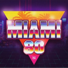 Mitch Parker - Miami 80 (Original Mix)