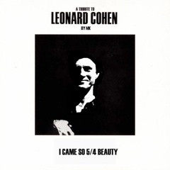 Who By Fire (Leonard Cohen tribute in 5/4 #4)