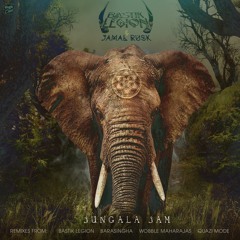 Bastik Legion & Jamal Rusk - Jungala Jam (Quazi Mode Remix)