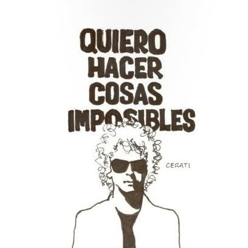 Gustavo Cerati - Cosas Imposibles (Bodeler, Ariel Rodz Rework)