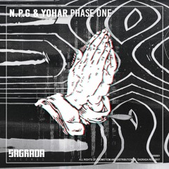 N.P.G & YOHAR - Phase One (Original Mix)