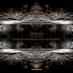 Greenage - Zenith (Alfonso Muchacho Remix)