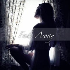 Fade Away (ft. Mumya)
