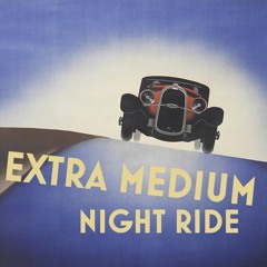 Extra Medium - Night Ride (Free Download)