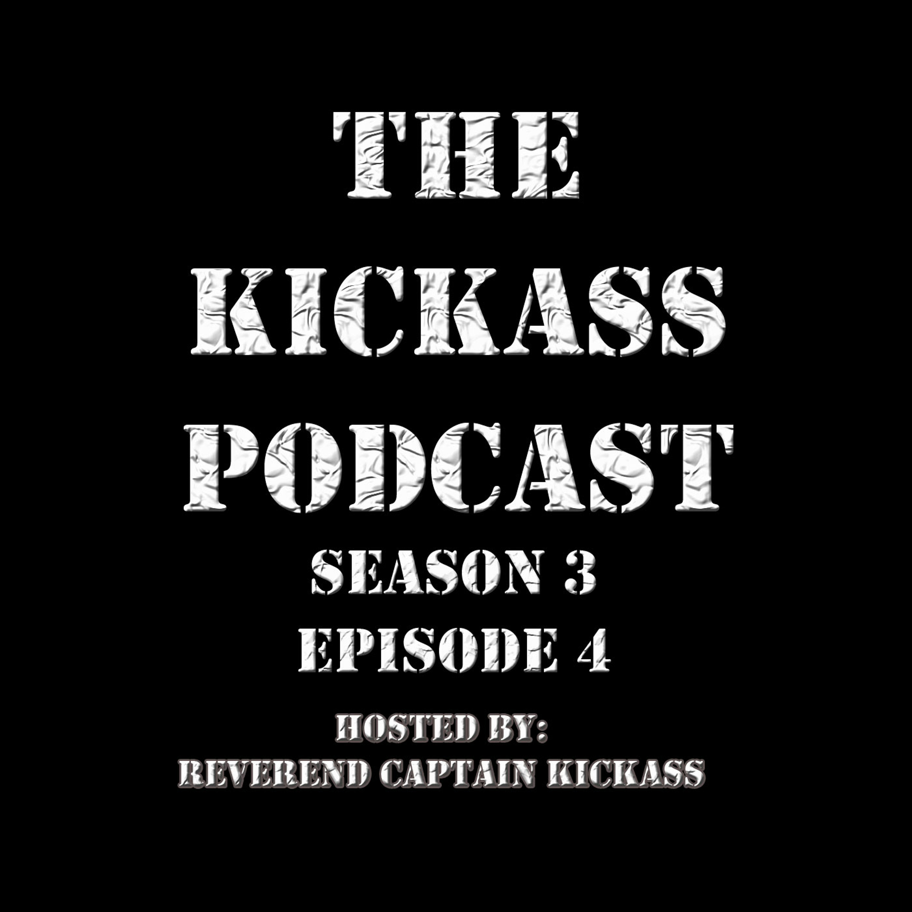 TheKickassPodcast S03E04 BW episode artwork