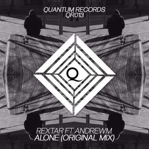 Rextar Ft. AndrewM - Alone (Original Mix)