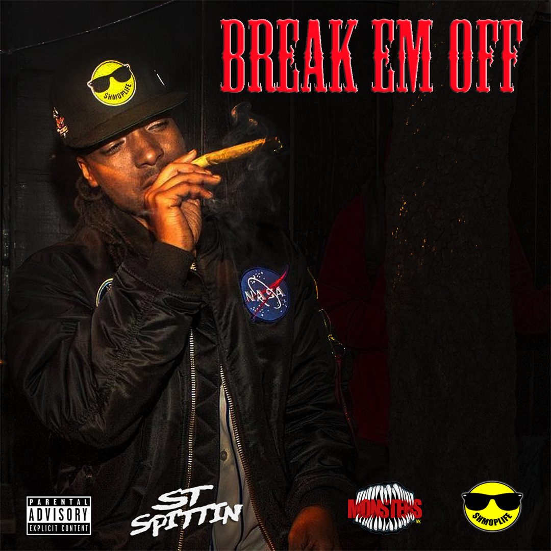 ST Spittin - Break 'Em off [Thizzler.com Exclusive]