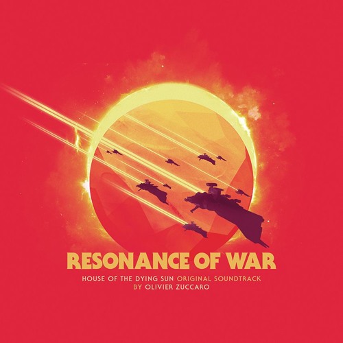 Stream Olivier Max Zuccaro Listen To Resonance Of War House Of The Dying Sun Original Soundtrack Playlist Online For Free On Soundcloud