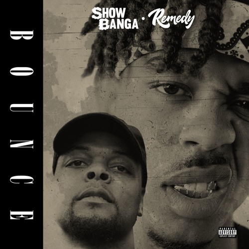 Show Banga X Remedy - Bounce [ Prod. Remedy ]