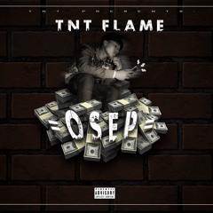 TNT FLAME - OSEP