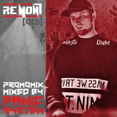 Panic System - Re:Mont @ Schron 24.02.2017 PROMO MIX