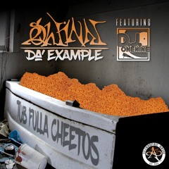 Swinn Da Example - Tub Fulla Cheetos