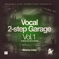 GE - Vocal 2-step Garage Mix (Vol.1)
