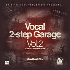 GE - Vocal 2-step Garage Mix (Vol.2)