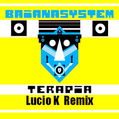 BaianaSystem - Terapia (Lucio K Remix)